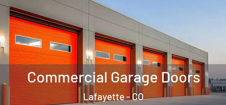  Commercial Garage Doors Lafayette - CO