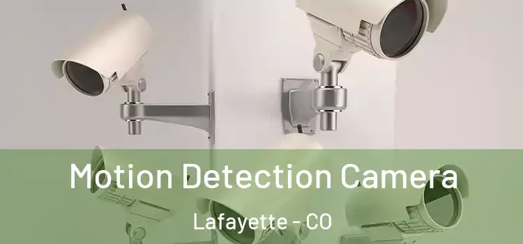  Motion Detection Camera Lafayette - CO