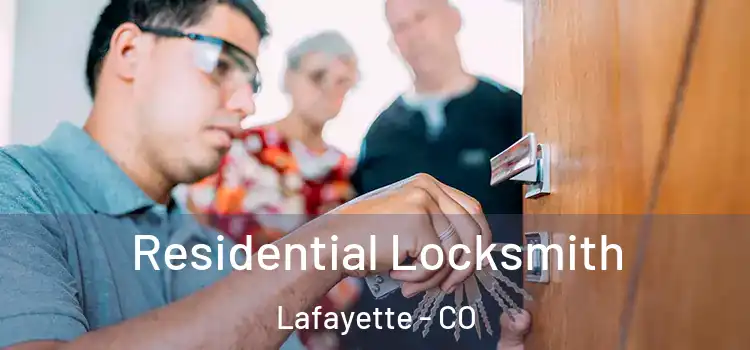  Residential Locksmith Lafayette - CO